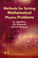 Methods for Solving Mathematical Physics Problems